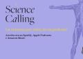 "Science Calling", online la puntata del podcast sulle Neuroscienze
