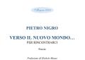 Verso il nuovo mondo... per rincontrarci