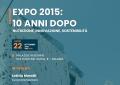 Lunedì 22 a Milano, promosso da Federalimentare, l'evento “EXPO 2015: 10 anni dopo. Nutrizione, Innovazione, Sostenibilità”