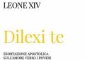 Vaticano, Leone XIV pubblica la sua prima esortazione apostolica: "Dilexi te", iniziata da Papa Francesco sull'"amore verso i poveri"