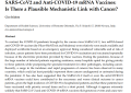 Vaccino Covid a mRNA, "evidenziato possibile legame tra siero Pfizer e Moderna con la nascita di tumori o la ricrescita di essi" - STUDIO