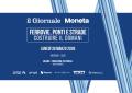 Luned&igrave; 30 marzo, a Milano, il Giornale e Moneta presentano &ldquo;Ferrovie, ponti e strade. Costruire il domani&rdquo; con il ministro Salvini
