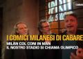 Cabaret e Olimpiadi, i comici di Cabaret 5.0: "Mil&agrave;n col CONI in man"