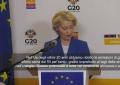 Von der Leyen al G20: Siamo contro le emissioni, non contro le fonti fossili