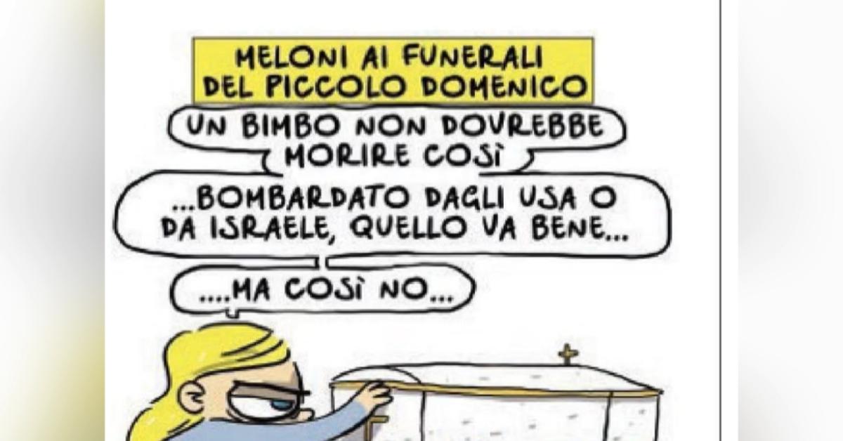 meloni ai funerali di domenico vignetta di natangelo un bimbo non pu242 morire cos236 ma ok se bombardato da usa e israele