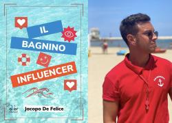 Pubblicato il libro di Jacopo De Felice “Il bagnino influencer”, edito da oVer Edizioni