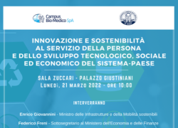 “Innovazione e sostenibilità al servizio della persona e dello sviluppo tecnologico, sociale ed economico del sistema-Paese”