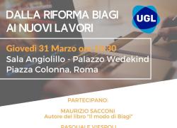 Domani l'evento UGL: “Dalla riforma Biagi ai nuovi lavori”