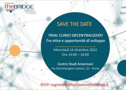 Domani, a Roma, Fondazione The Bridge presenta studio su "Trial Clinici Decentralizzati"
