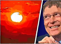 Bill Gates vuole spegnere il sole, Elon Musk andare sulla luna, la UE lo stato di natura senza l'umanità: il mondo è dei pazzi furiosi