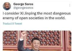 Soros e l'odio sguaiato verso la Cina, Pechino fortilizio di resistenza all'imperialismo globalista a stelle e strisce