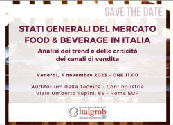 A Roma gli Stati Generali del mercato Food & Beverage organizzati dalla Federazione Italgrob
