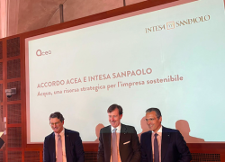 Intesa Sanpaolo e Acea, siglato il primo accordo nazionale sulla gestione risorsa idrica; 20 mld per nuovi investimenti
