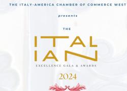 Italy-America Chamber of Commerce West, annunciata la settima edizione dell'Italian Excellence Gala Awards a Los Angeles il 17 novembre
