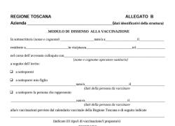 Regione Toscana, modulo di dissenso alla vaccinazione, "non firmare: è indicato che vaccino Covid non ha controindicazioni ed effetti avversi e l'OMS va seguita"