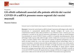 Vaccino Covid a mRNA, Maurizio Federico (ISS): "Accertate mio-pericarditi, può causare cancro e malattie autoimmuni come effetti avversi, ipotesi sieri mucosali" - STUDIO su MDPI