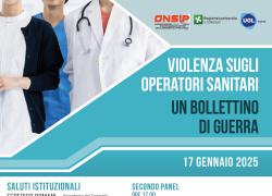 ONSIP-UGL SALUTE
“Violenza sugli operatori sanitari. Un bollettino di guerra”