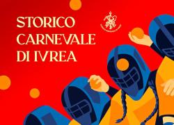 Storico Carnevale di Ivrea dal 1 al 4 marzo 2025, al via la Battaglia delle Arance domenica 2, tradizione della ribellione contro la tirannia