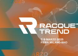 Racquet Trend Expo, a Milano l'evento intenzionale dedicato agli sport di racchetta, dal tennis al padel e al pickleball