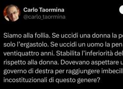 Carlo Taormina e l’ergastolo per il femminicidio “come il ddl zan”: "Se uccidi un uomo la pena è di 24 anni, il maschio vale meno della femmina, governo di cdx di imbecilli"