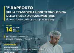 Al Senato presentazione del “1° Rapporto sulla Trasformazione Tecnologica della filiera Agroalimentare. Il Contributo della Startup Economy”