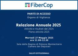 Telecomunicazioni, domani alla Camera la presentazione della Relazione Annuale 2025 dell'Organo di Vigilanza sulla Parità di accesso alla rete FiberCop
