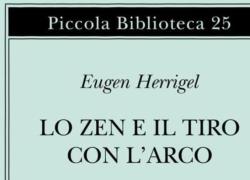 "Lo Zen e il tiro con l'arco" di Eugen Herrigel, solo conoscendo a fondo noi stessi potremo centrare il bersaglio