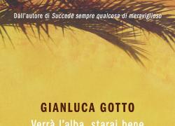 "Verrà l’alba, starai bene" di Gianluca Gotto esplora il mondo dell’introspezione, dell’accettazione dei propri errori, del lasciare andare senza troppi sensi di colpa, del dolore inevitabile e necessario, del ricominciare