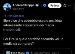 Editoria, Stroppa: "Musk vuole acquisire un gruppo media in Europa, gli ho proposto l'ltalia"; nelle opzioni RCS Mediagroup e Gedi - Rumors