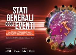 Milano ospita la seconda edizione degli Stati generali degli eventi: focus su crescita, investimenti e futuro della industry