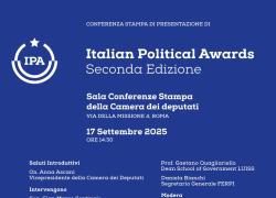 Mercoledì 17 settembre, conferenza stampa di presentazione della seconda edizione di Italian Political Awards