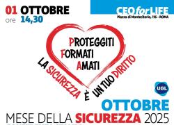 Conferenza Stampa UGL “Ottobre Mese della Sicurezza 2025”