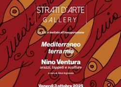 
Strati d’Arte Gallery  presenta ‘Mediterraneo Terra Mia’ di Nino Ventura

