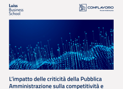 Il 15 ottobre la presentazione del Rapporto Conflavoro-Luiss Business School sull'impatto delle criticità della PA sulle imprese minori