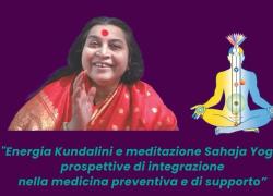 Sahaja Yoga: la meditazione che aiuta a ritrovare e proteggere la salute attraverso il silenzio interiore