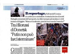 Ucraina, quando nel 2014 "Repubblica" chiedeva intervento di Putin in Donbass per evitare "sterminio di Kiev dei filorussi in Donetsk e Lugansk"