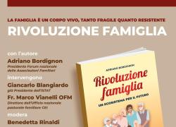 “Rivoluzione Famiglia”: a Roma la presentazione del libro di Adriano Bordignon