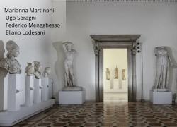 Marianna Martinoni, Ugo Soragni, Federico Meneghesso ed Eliano Lodesani nominati membri del CdA dei Musei Archeologici Nazionali di Venezia e della Laguna