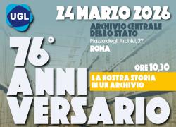 UGL, 76&deg; anniversario, &ldquo;La nostra storia in un archivio&rdquo; il 24 marzo all&rsquo;Archivio Centrale dello Stato