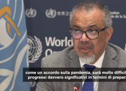 Covid, l'Oms riaccende l'allarmismo: "Vulnerabili a una nuova pandemia, serve legge internazionale vincolante" - VIDEO