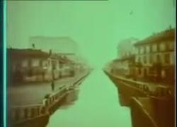 Milano Perduta, il documentario storico sui navigli milanesi, i più antichi canali artificiali d'Europa per il trasporto e l'irrigazione 