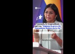 Venezuela, la vicepresidente Delcy Rodriguez: "Usa diano prova che Maduro e first lady siano in vita, condanniamo questa aggressione brutale e selvaggia" - VIDEO