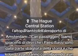 Stazione dell'Aia centrale, altoparlante: "Olanda contribuisce a genocidio a Gaza, è dalla parte sbagliata della storia": il VIDEO virale che gira sul web