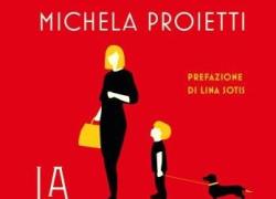 Michela Proietti presenta oggi il libro "La Milanese"