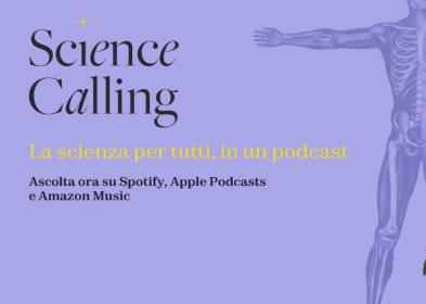 "Science Calling", online la puntata del podcast sulle Neuroscienze
