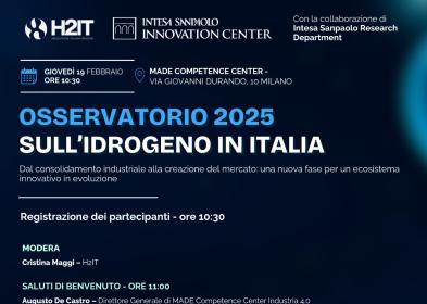 Gioved&igrave; 19 febbraio, a Milano, Intesa Sanpaolo e H2IT presentano i dati dell'Osservatorio Idrogeno 2025