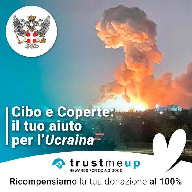 TrustMeUp e la no profit O.S.J. Cavalieri di Malta lanciano una raccolta fondi per il popolo ucraino