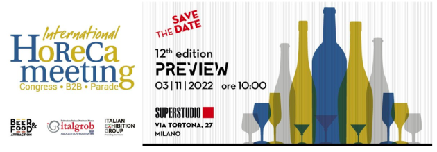Arriva a Milano l’International Horeca Meeting di Italgrob verso il 2023