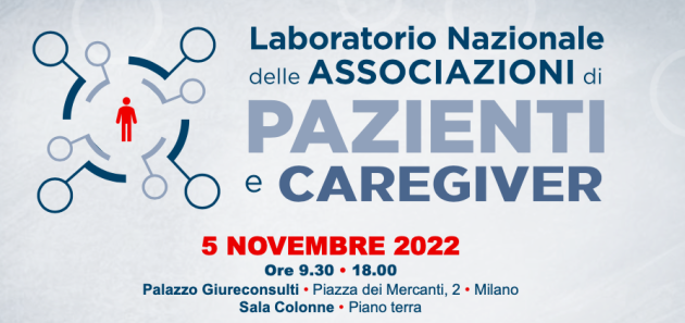 Domani a Milano un “Laboratorio nazionale delle associazioni di pazienti e dei caregiver” 