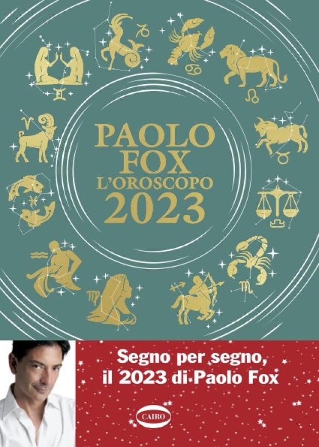 Oroscopo gennaio 2023, Paolo Fox: grandi previsioni per il segno della bilancia, meno fortunato l’acquario